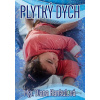 Plytký dych - Diana Kankulová - online doručenie