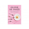 Olivie se snaží