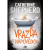 Vražda s nápovědou COSMOPOLIS - Catherine Shepherdová