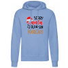 Sorry Santa ..... mikina Dámske XXL Sky blue