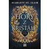 Hory z křišťálu - Scarlett St. Clair