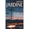 Screen Savers (Oz Blackstone series, Book 4) (Jardine Quintin)