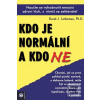 Kdo je normální a kdo ne (David J. Lieberman)