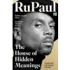 The House of Hidden Meanings - RuPaul, HarperCollins Publishers