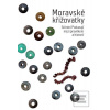 Moravské křižovatky (Jana Čižmárová)