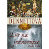Lov na jednorožce - kniha druhá - Dorothy Dunnettová