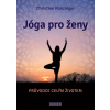 Jóga pro ženy - Christine Ranzinger