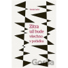 Zítra už bude všechno v pořádku - Tomáš Jacko