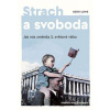 Strach a svoboda - Keith Lowe