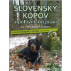 Slovenský kopov v poľovníckej praxi