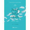 Změň svůj dech a začnou se dít věci (Rostislav Václavek,Petra Macháčková)()
