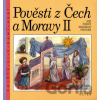 Pověsti z Čech a Moravy II - Jiří Černý, Miloslav Steiner, Lubomír Anlauf (Ilustrátor)