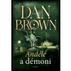 Andělé a démoni - Dan Brown