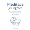 Meditace je i legrace (František Tichý)