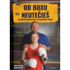 Od boxu neutečieš