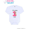 NEW BABY Body s potlačou New Baby Už mám 1 rok ružové vel 80
