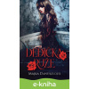 E-kniha Dedička ruže - Majka Danihelová