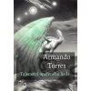 Tajemství opeřeného hada - Torres Armando