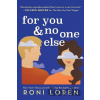 For You & No One Else - Roni Loren