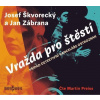 Vražda pro štěstí - Případ detektivní kanceláře Ostrozrak (Audiokniha - Čte Martin Preiss) (Jan Zábrana, Josef Škvorecký)