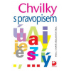 Chvilky s pravopisem pro 2. stupeň ZŠ Noemi Koušová Kniha