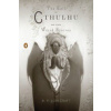 The Call of Cthulhu and Other Weird Stories - H. P. Lovecraft