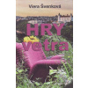 Hry vetra - Viera Švenková