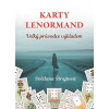 Karty Lenormand - Štrajtová Světlana