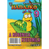 Hádajko 9/24 a húsenica Kvetomila
