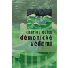 Démonické vědomí - Duits Charles