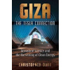 Giza: The Tesla Connection: Acoustical Science and the Harvesting of Clean Energy - Christopher Dunn