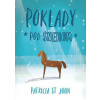 Poklady pod snehom - Patricia St. John