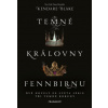 Temné královny Fennbirnu