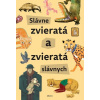 Slávne zvieratá slávnych