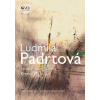 Ludmila Padrtová - Stromy, ptáci, hladiny, Kresby 2011–2014 | kolektiv