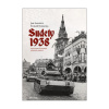 Sudety 1938 (Jan Lakosil, Tomáš Svoboda)