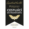 Christie: Cestující do Frankfurtu - 2.vydání - Agatha Christie