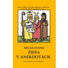 Židia v anekdotách - Milan Stano