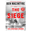 Ben MacIntyre - Siege