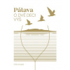 Pálava - o dvě deci výš