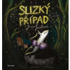 Slizký případ - Jana Janíková, Eliška Chytková (ilustrácie)