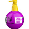 TIGI Bed Head Small Talk 240 ml