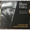 LP Blaze Foley: Live At The Austin Outhouse