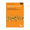 Hybridné hrozby. Bezpečnostná výzva pre demokratické spoločnosti (Radoslav Ivančík, Pavel Nečas)