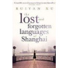 The Lost and forgotten Languages of Shangha