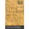 Cesta pravého muža - David Deida