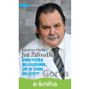 E-kniha Protože bloudíme, je o čem mluvit - Jaroslava Sladká, Jan Žaloudík