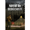 Návrat do budúcnosti - Gustáv Murín