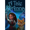 A Tale for Anna - Steam PC