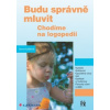 Budu správně mluvit - Dana Kutálková
